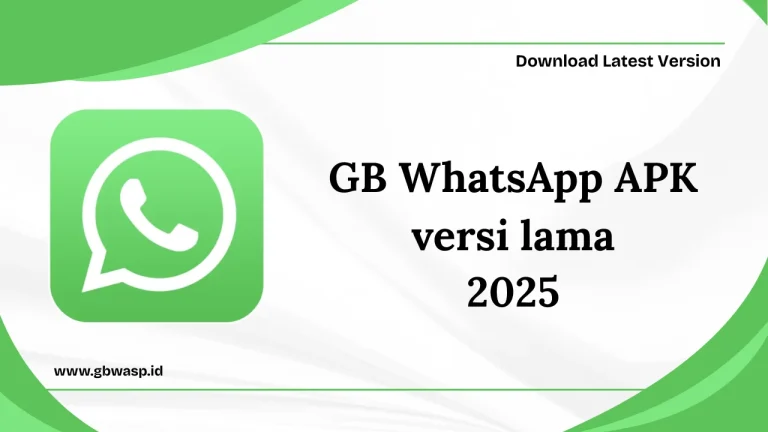 GB WhatsApp APK versi lama